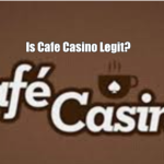 Is Cafe Casino Legit?