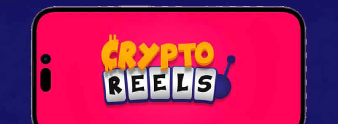 Is Crypto Reels Casino Legit or Scam?