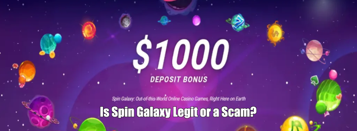 Is Spin Galaxy Legit or a Scam?