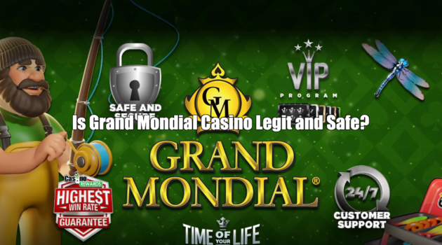 Is Grand Mondial Casino Legit & safe, or Scam